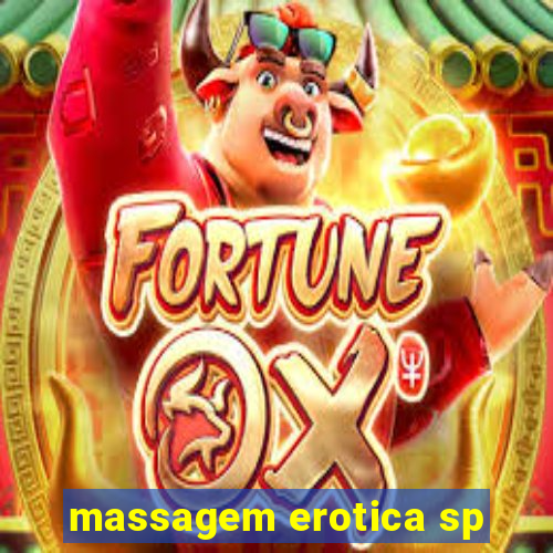 massagem erotica sp